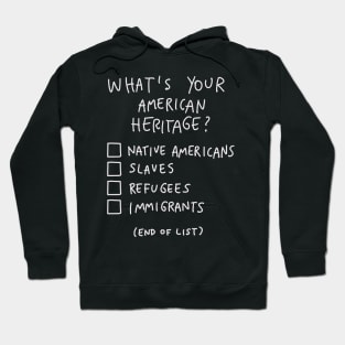 Whats Your American Heritage Hoodie